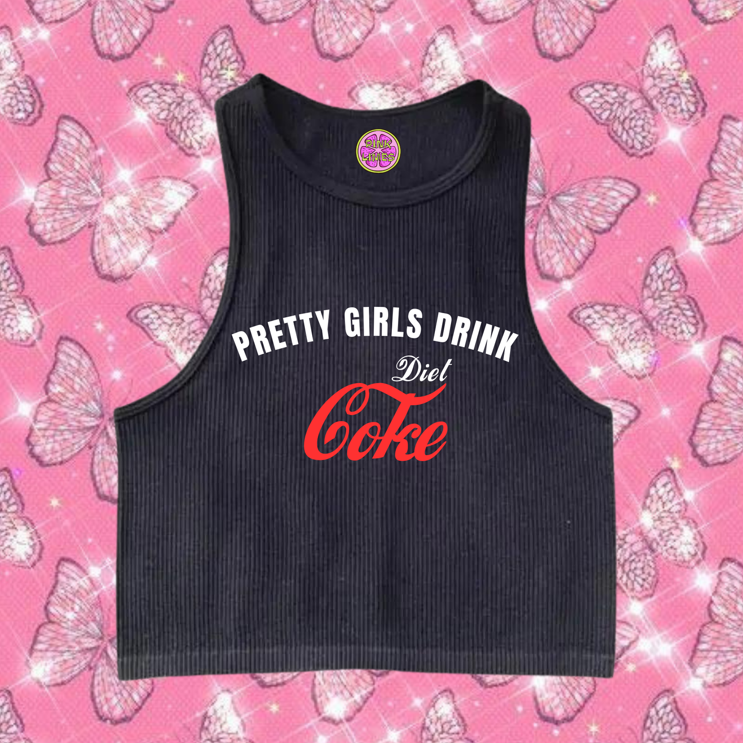 Pretty Girls Drink Diet Coke Crop Tank Top Black Shirts & Tops PinkLimes Trending Streetwear