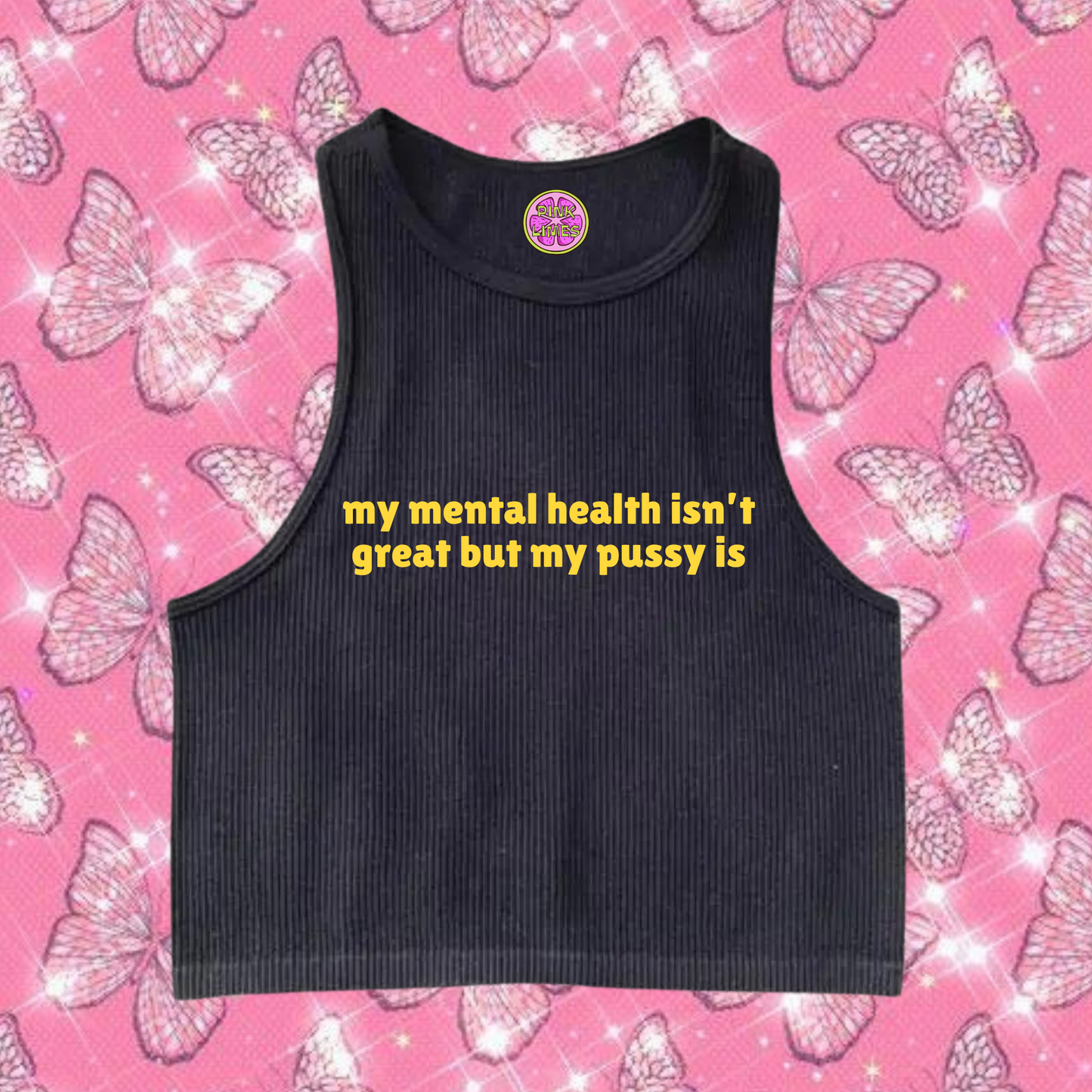 My Mental Health Isn't Great Crop Tank Top Black Shirts & Tops PinkLimes Trending Streetwear
