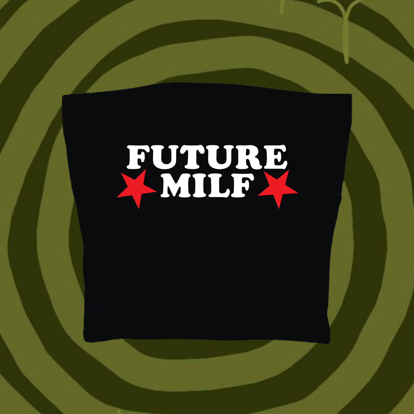 Future MILF Tube Top Black Shirts & Tops PinkLimes Trending Streetwear