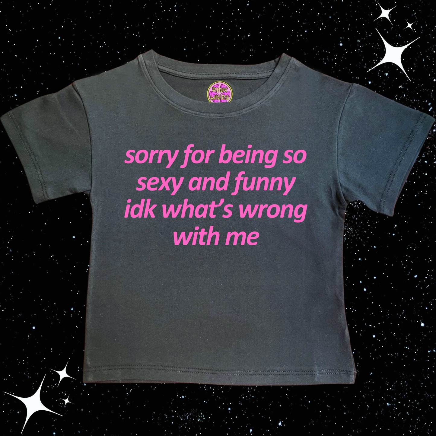 Sorry For Being So Sexy Crop Tee Black Shirts & Tops PinkLimes Trending Streetwear