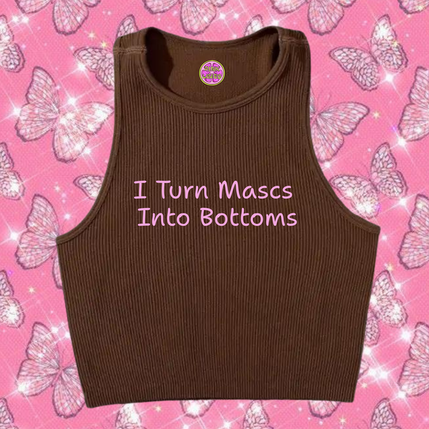 Turn Mascs Into Bottoms Crop Tank Top Brown Shirts & Tops PinkLimes Trending Streetwear