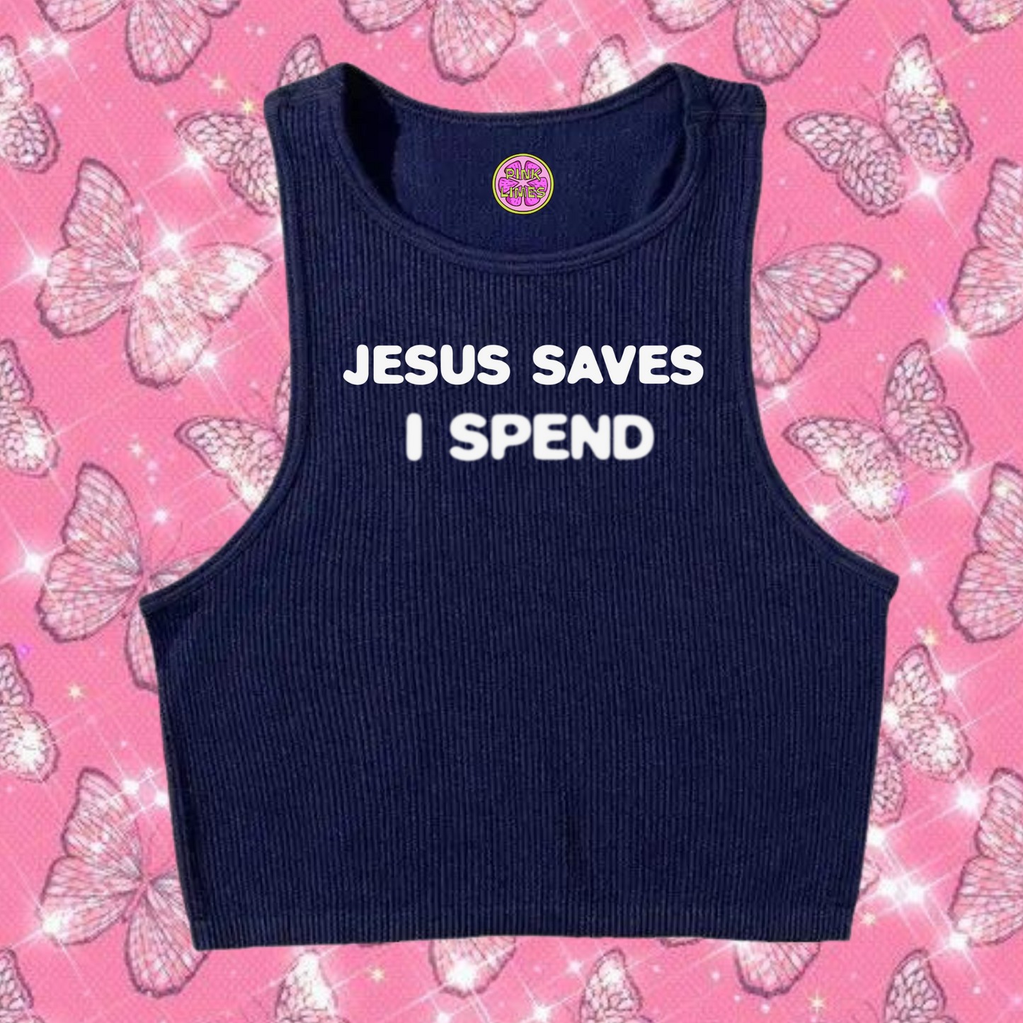 Jesus Saves I Spend Crop Tank Top Navy Blue Shirts & Tops PinkLimes Trending Streetwear