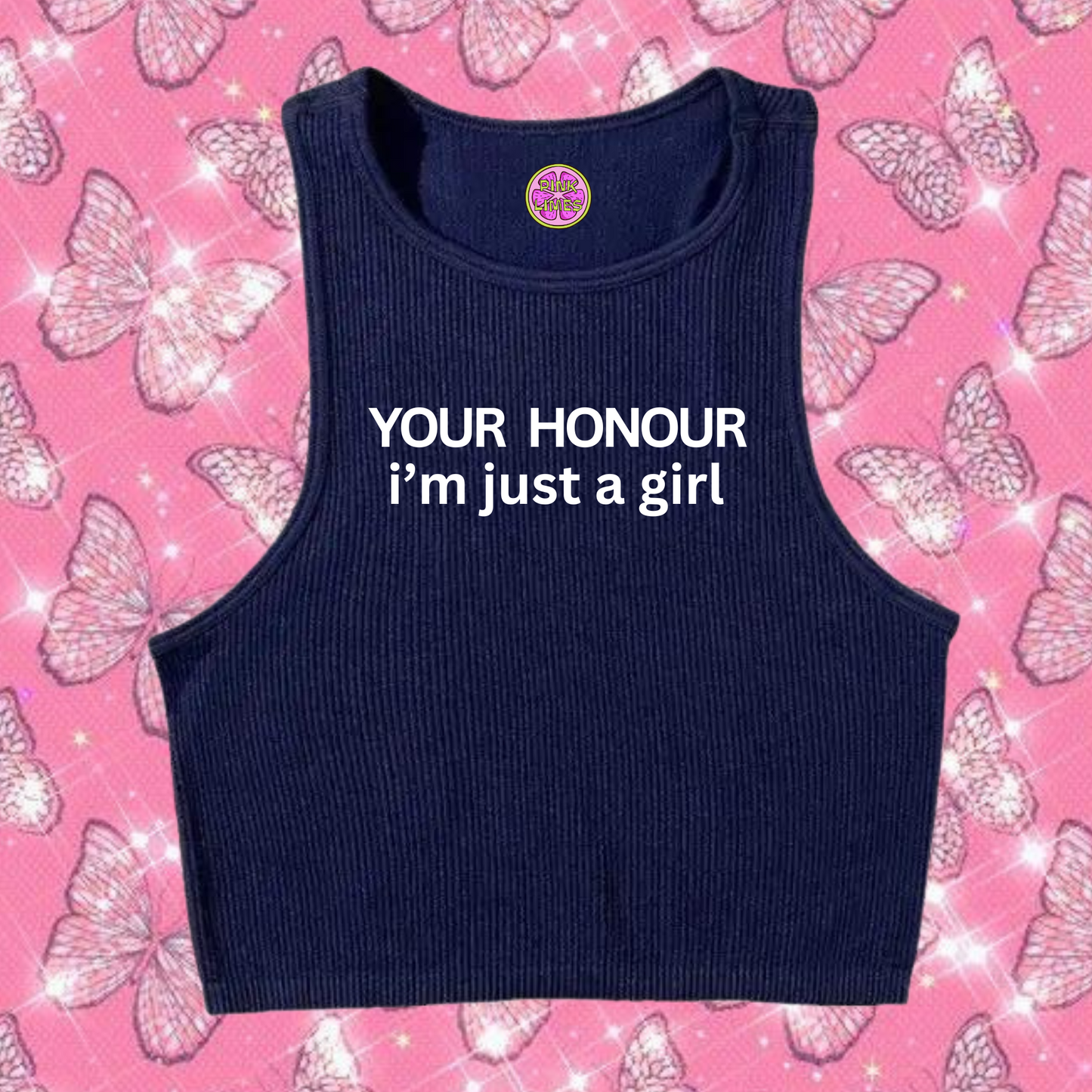 Your Honour I'm Just A Girl Crop Tank Top Navy Blue Shirts & Tops PinkLimes Trending Streetwear