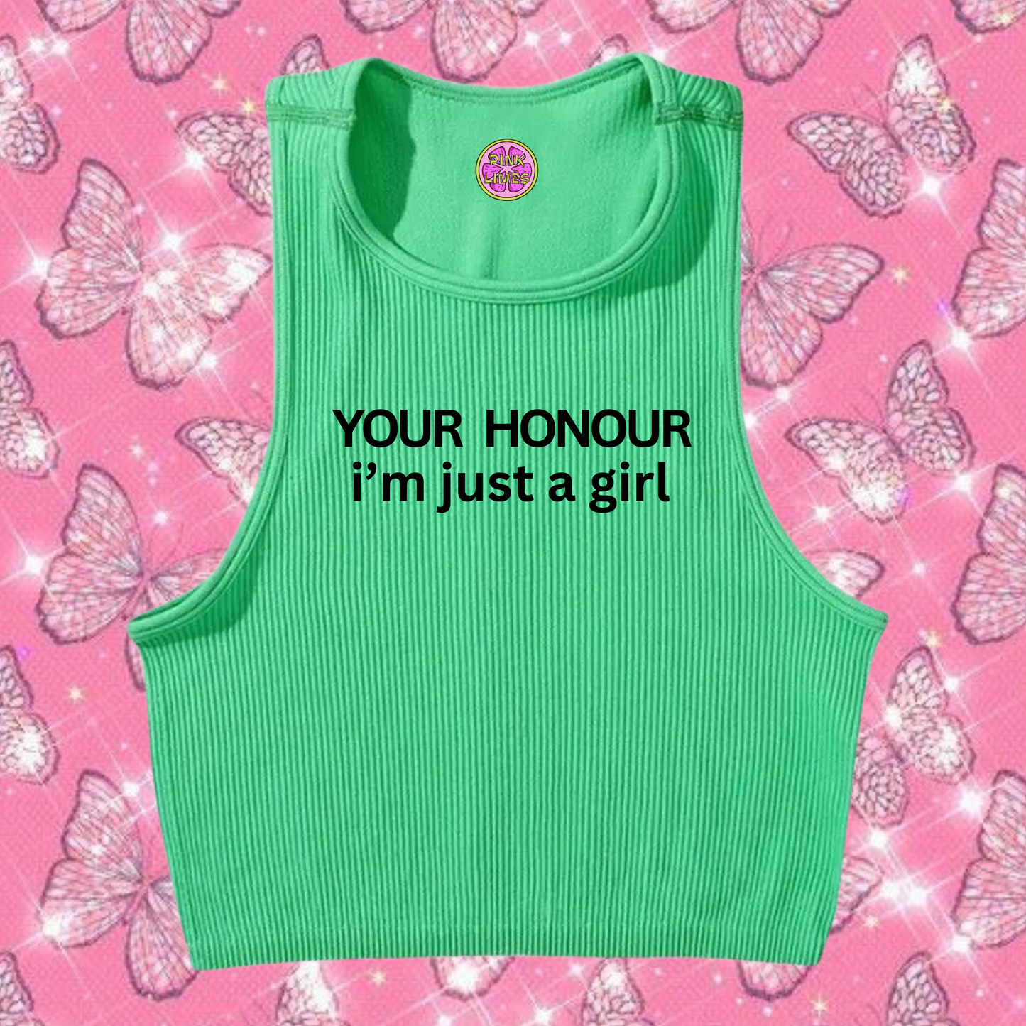 Your Honour I'm Just A Girl Crop Tank Top Emerald Green Shirts & Tops PinkLimes Trending Streetwear