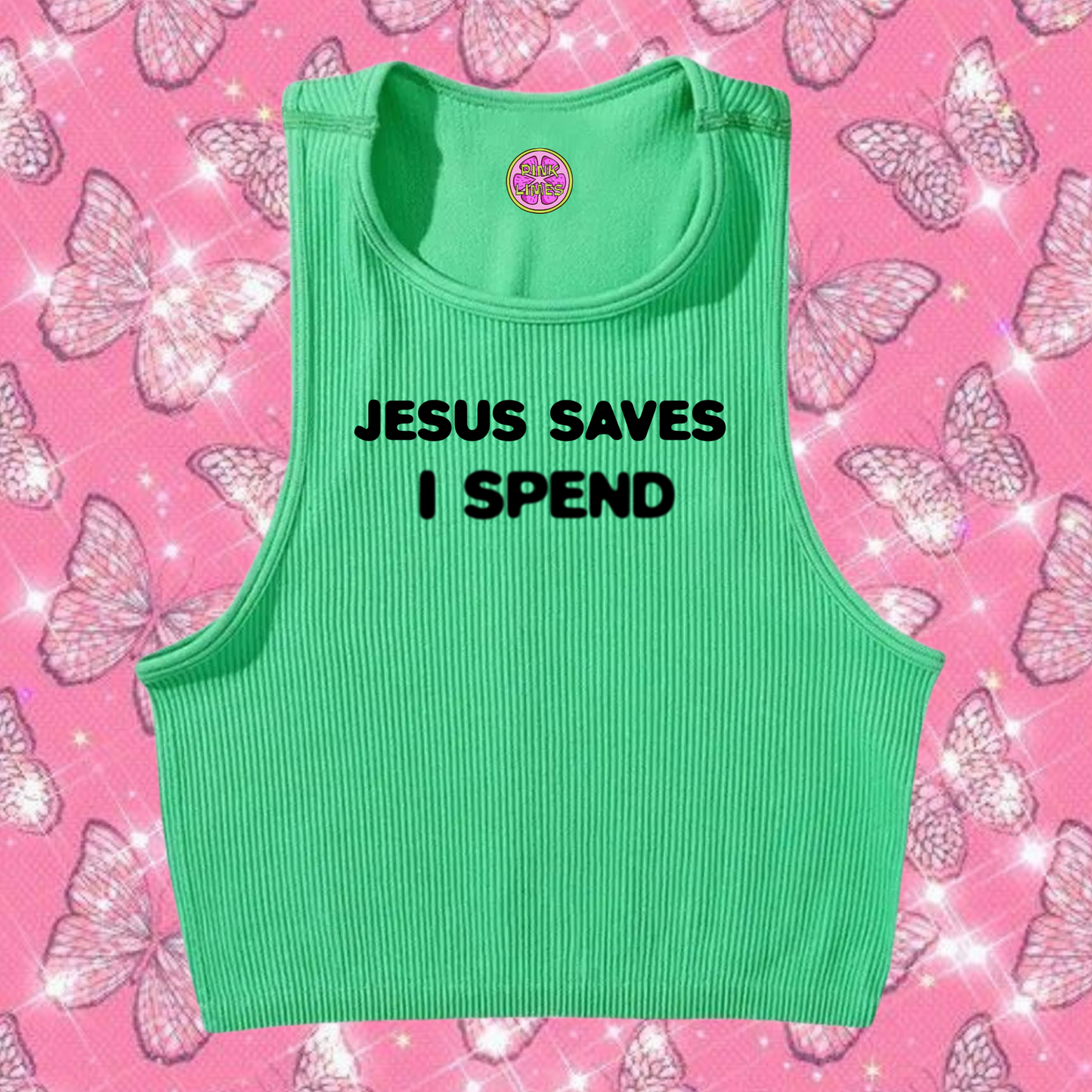 Jesus Saves I Spend Crop Tank Top Emerald Green Shirts & Tops PinkLimes Trending Streetwear