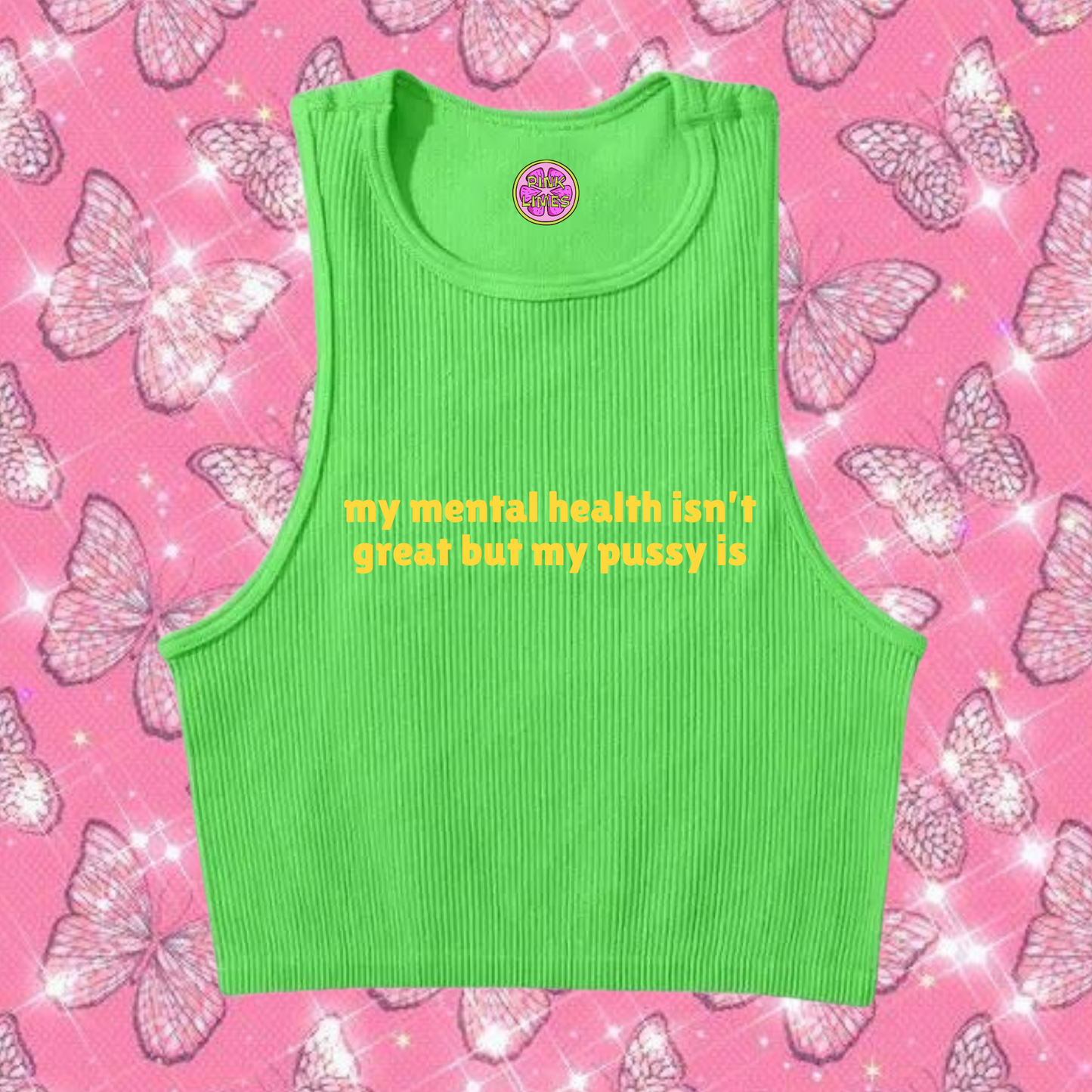 My Mental Health Isn't Great Crop Tank Top Green Shirts & Tops PinkLimes Trending Streetwear