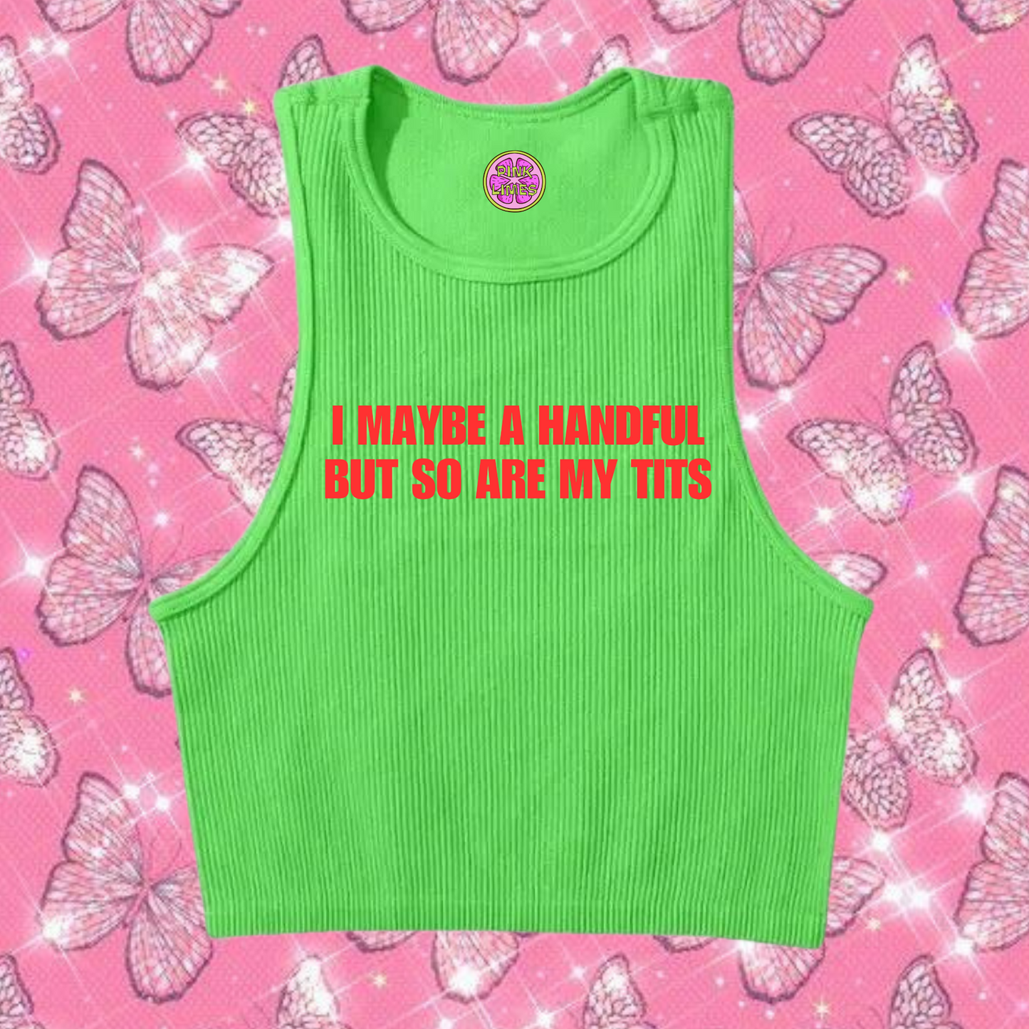 I Maybe A Handful Crop Tank Top Green Shirts & Tops PinkLimes Trending Streetwear