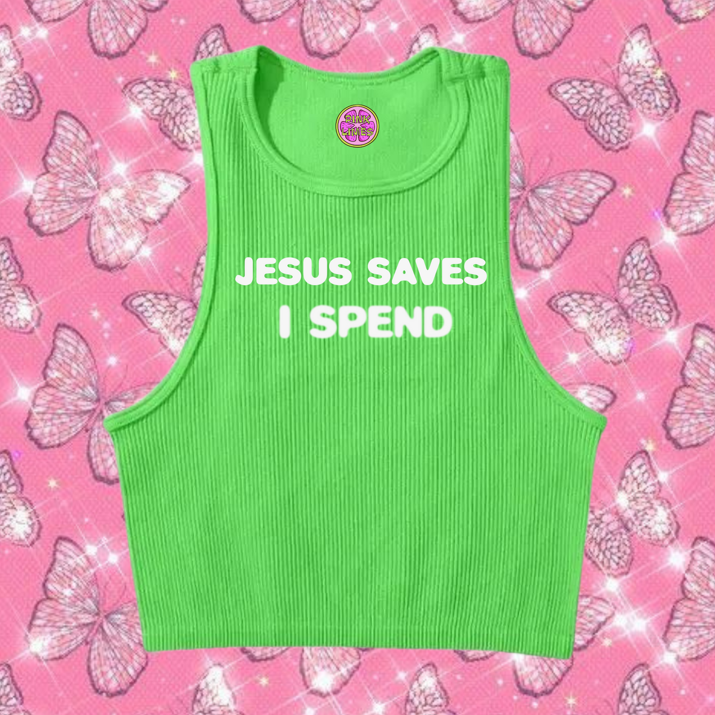 Jesus Saves I Spend Crop Tank Top Green Shirts & Tops PinkLimes Trending Streetwear