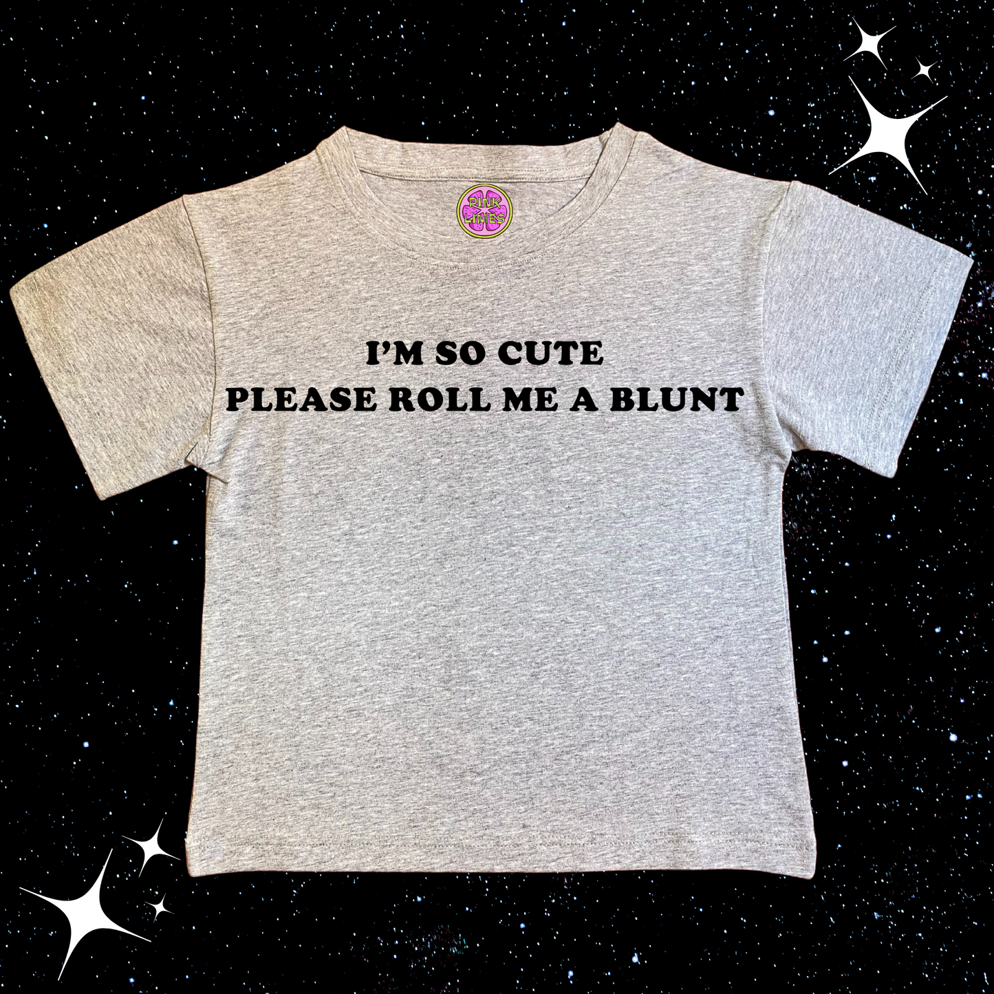 I'm So Cute Please Roll Me A Blunt Crop Tee Grey Shirts & Tops PinkLimes Trending Streetwear