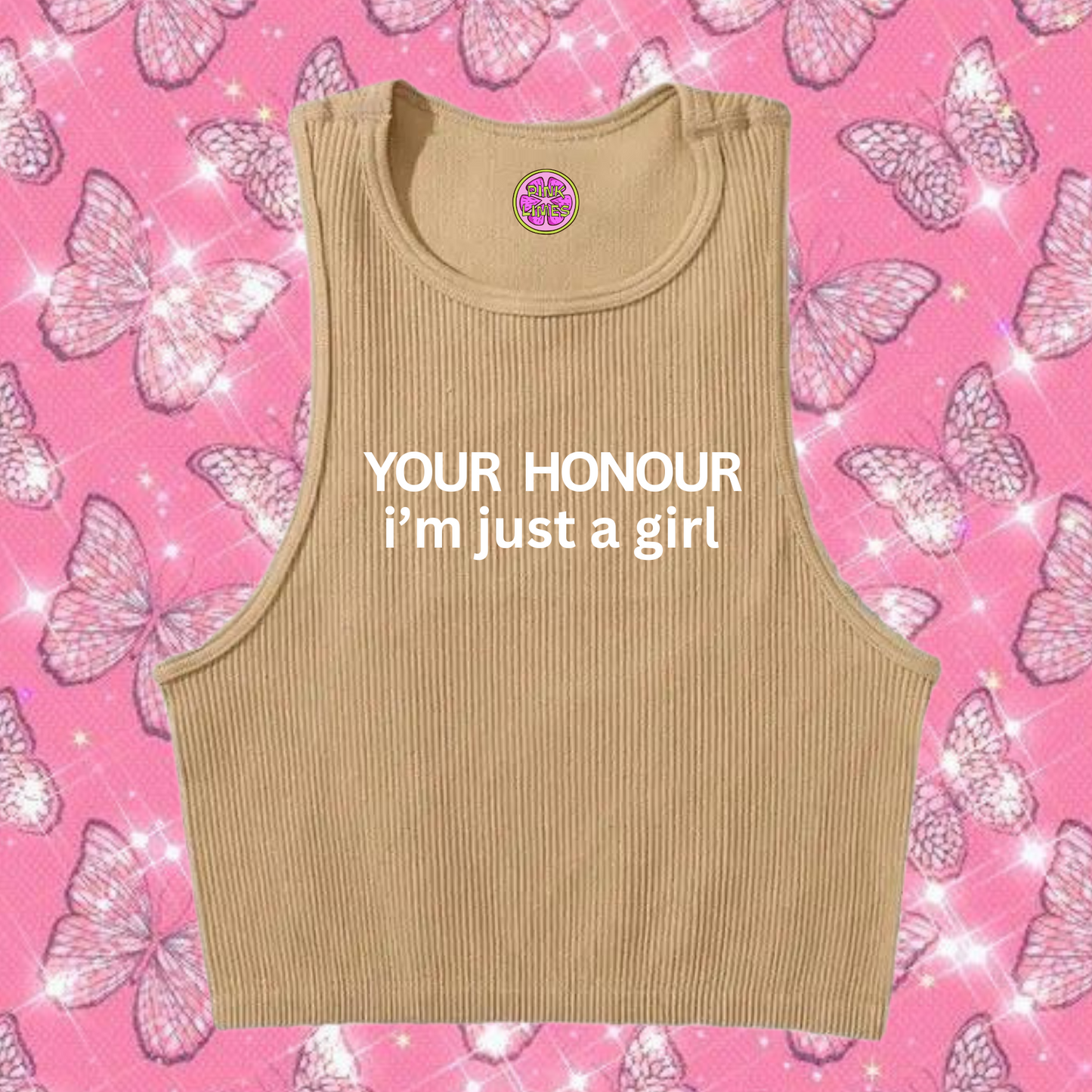Your Honour I'm Just A Girl Crop Tank Top Khaki Shirts & Tops PinkLimes Trending Streetwear