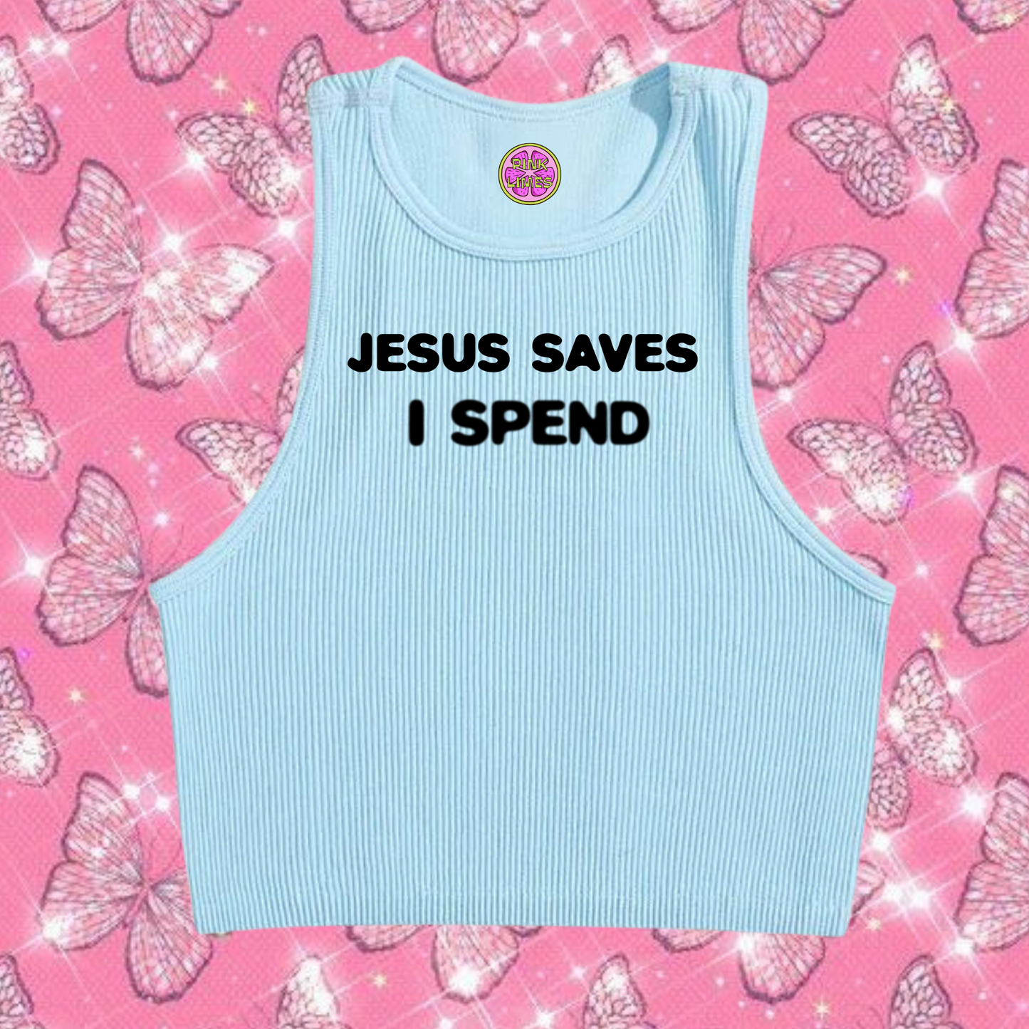 Jesus Saves I Spend Crop Tank Top Light Blue Shirts & Tops PinkLimes Trending Streetwear