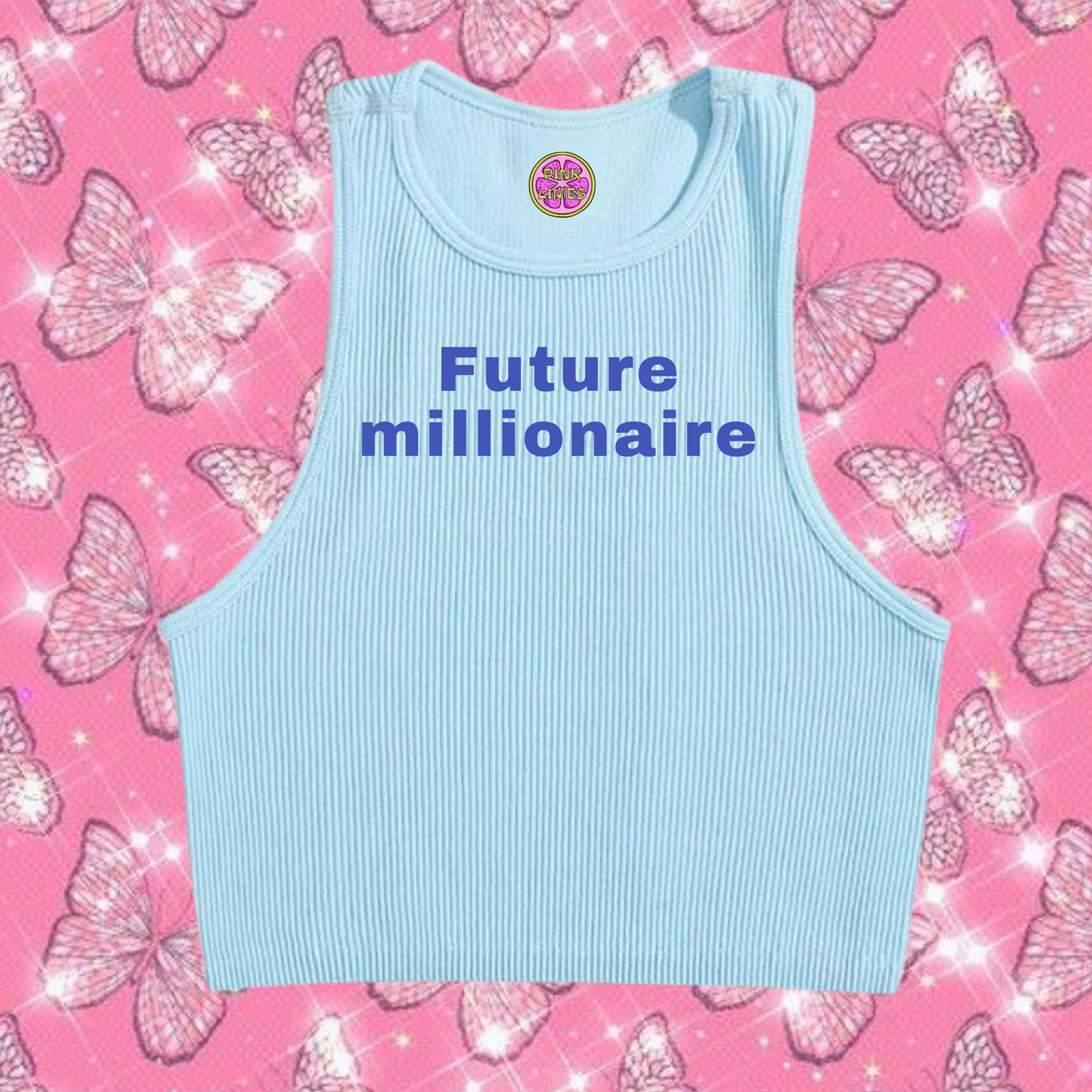 Future billionaire Crop Tank Top Light Blue Shirts & Tops PinkLimes Trending Streetwear