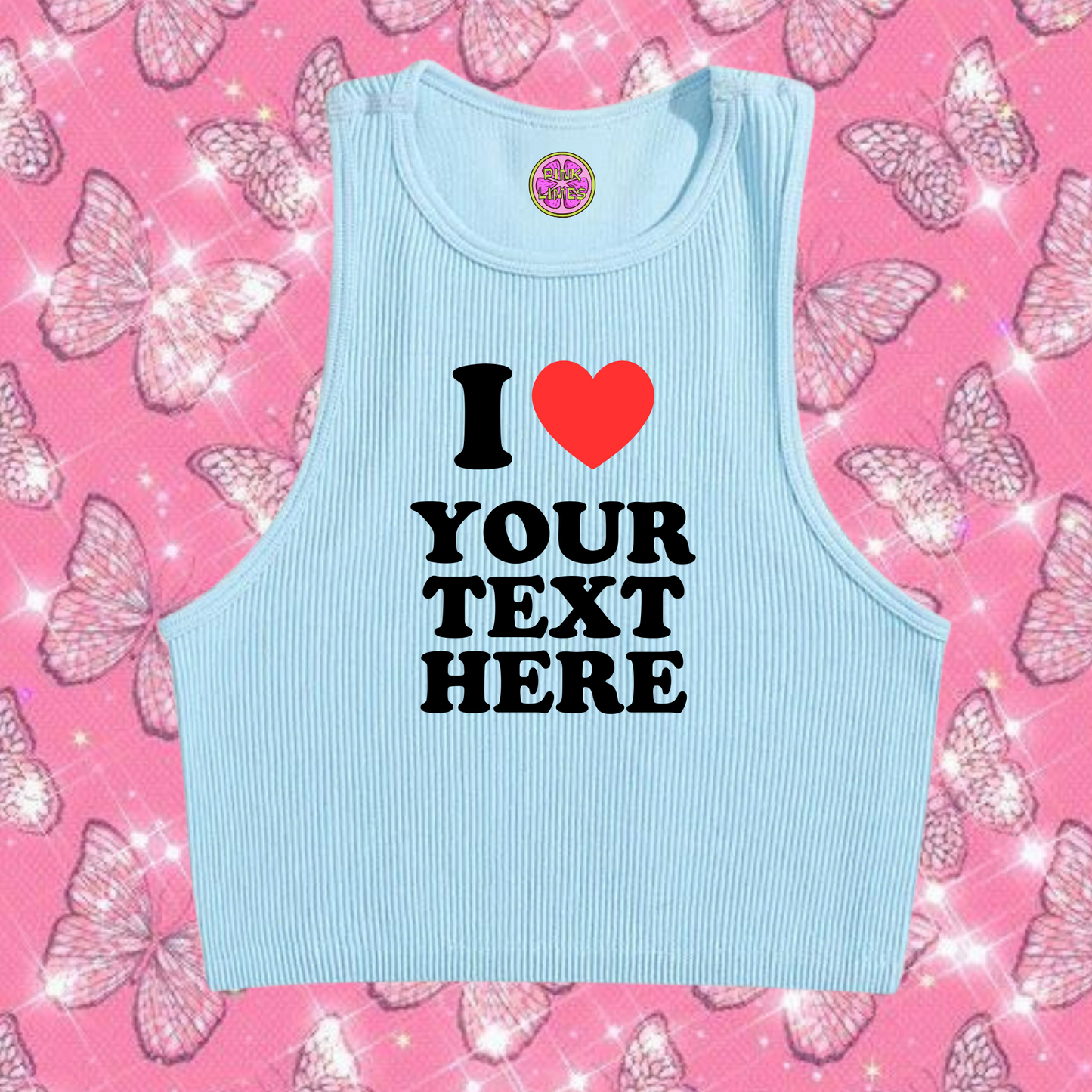 I Love Custom Text Tank Top Light Blue Shirts & Tops PinkLimes Trending Streetwear
