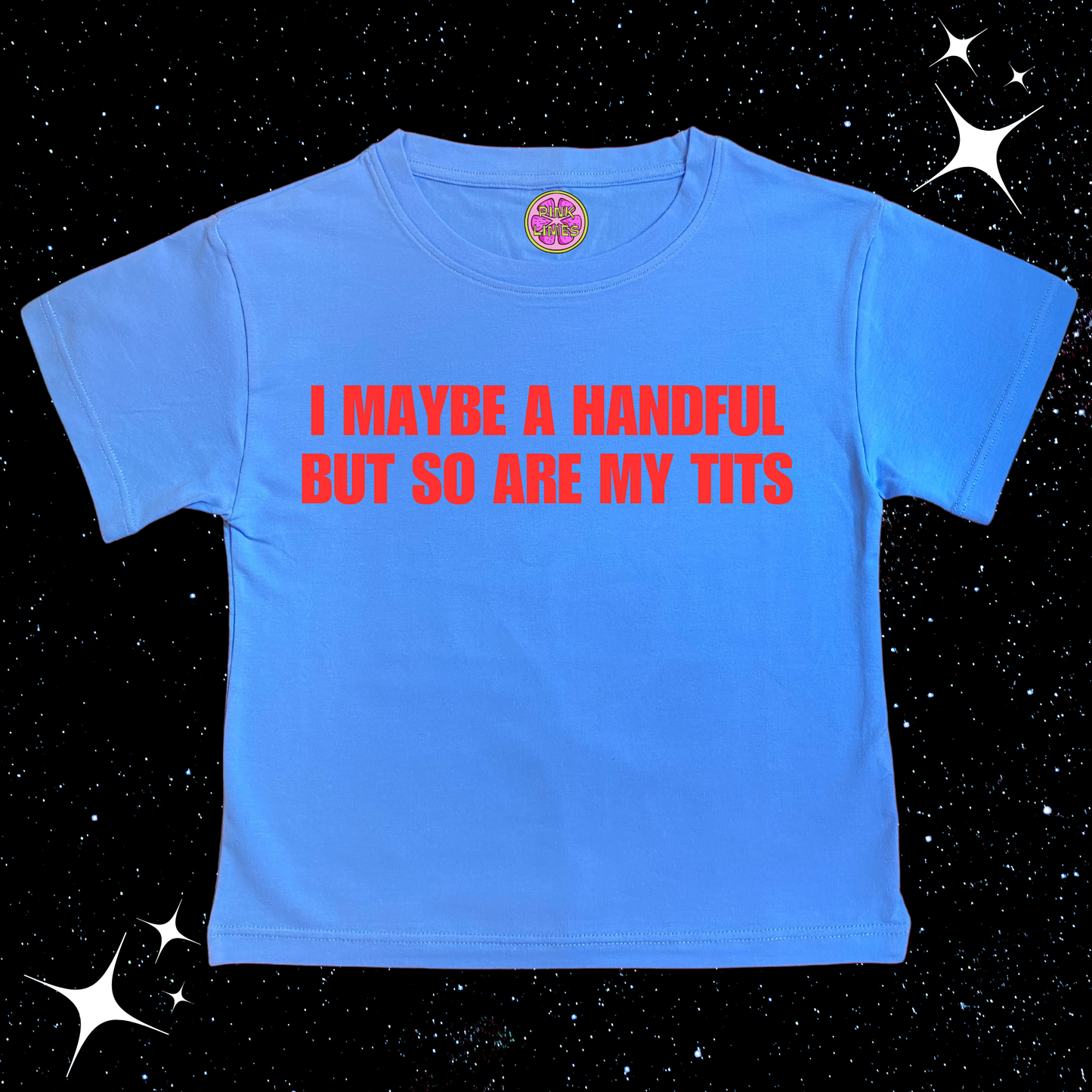 I Maybe A Handful Crop Tee Lake Blue Shirts & Tops PinkLimes Trending Streetwear