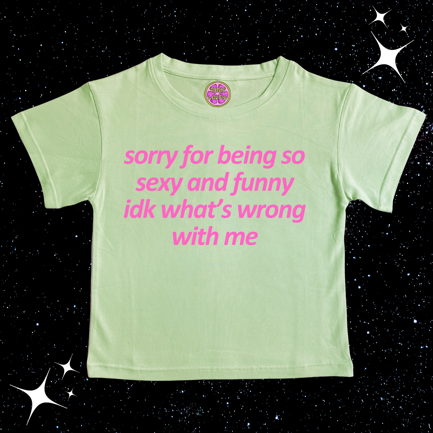 Sorry For Being So Sexy Crop Tee Light Green Shirts & Tops PinkLimes Trending Streetwear
