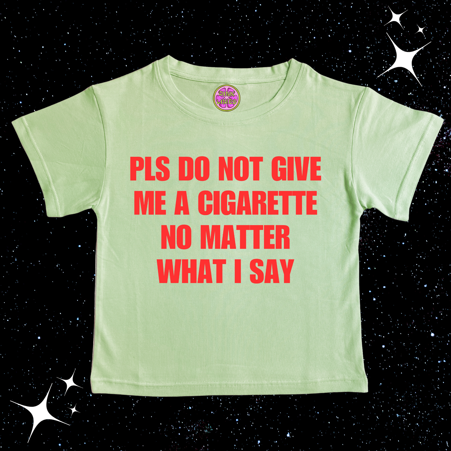 Pls Don't Give Me A Cigarette Crop Tee Light Green Shirts & Tops PinkLimes Trending Streetwear