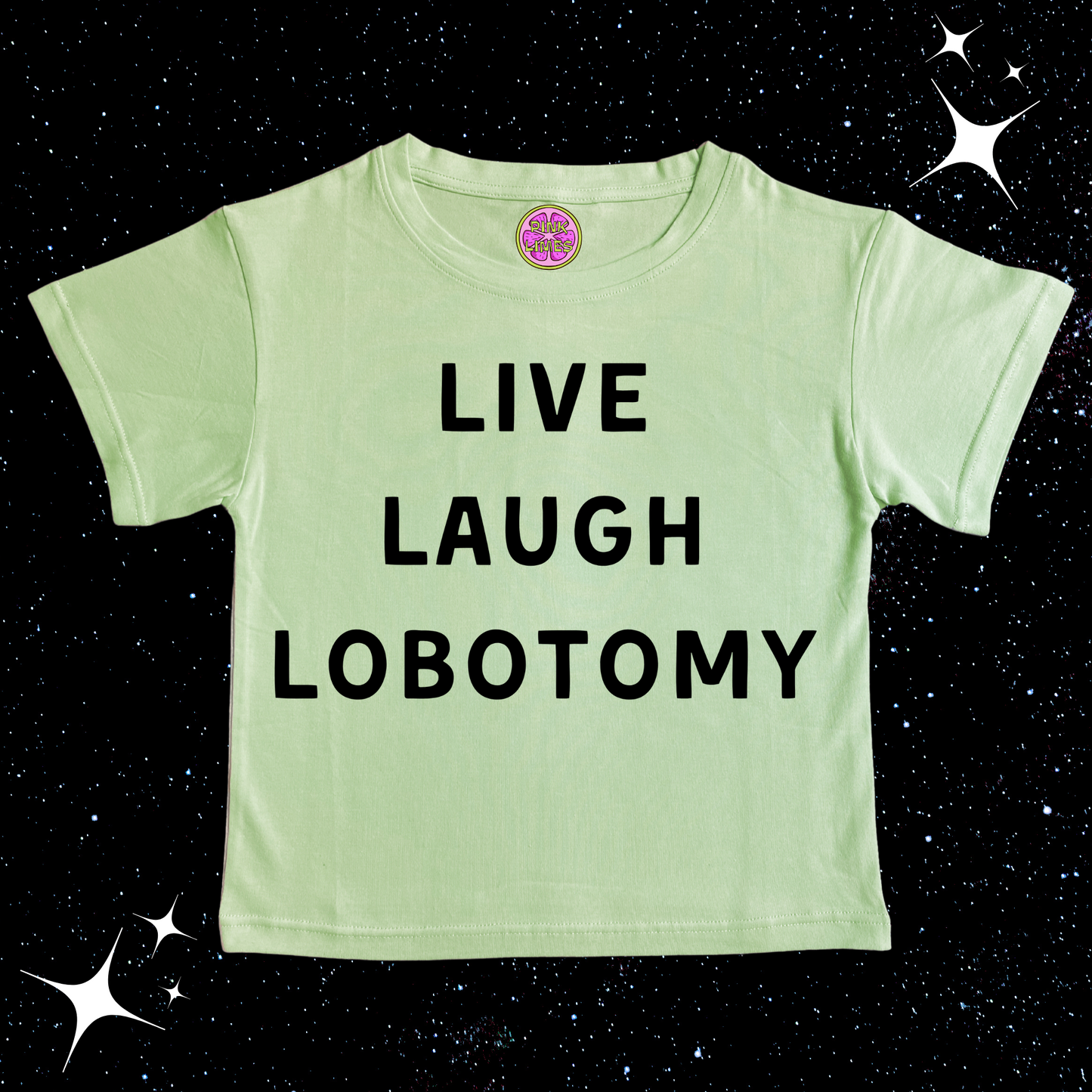 Live Laugh Lobotomy Crop Tee Light Green Shirts & Tops PinkLimes Trending Streetwear