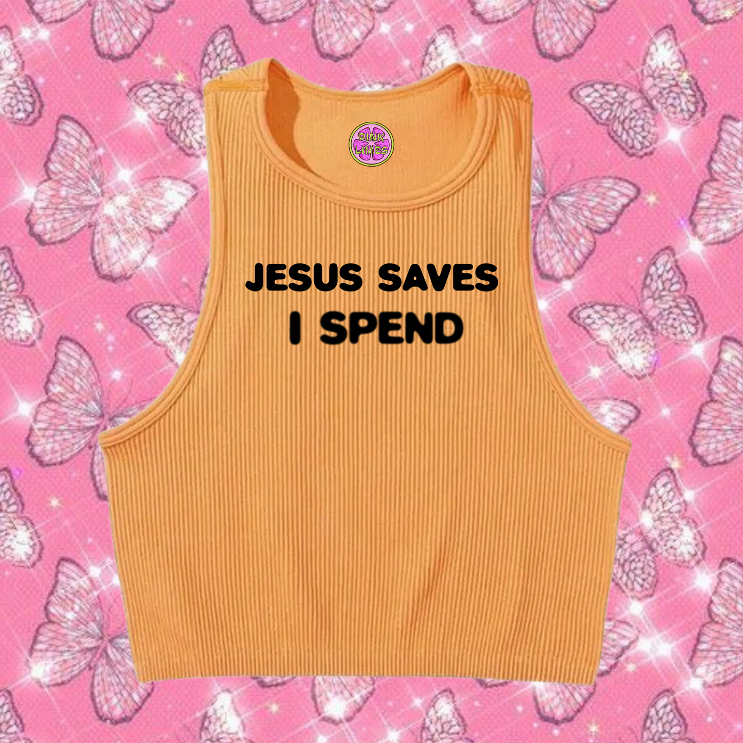 Jesus Saves I Spend Crop Tank Top Orange Shirts & Tops PinkLimes Trending Streetwear