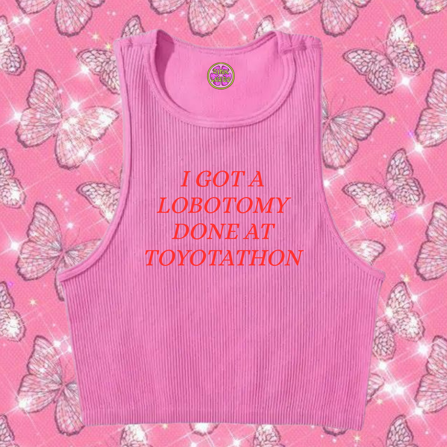 Lobotomy At Toyotathon Crop Tank Top Pink Shirts & Tops PinkLimes Trending Streetwear