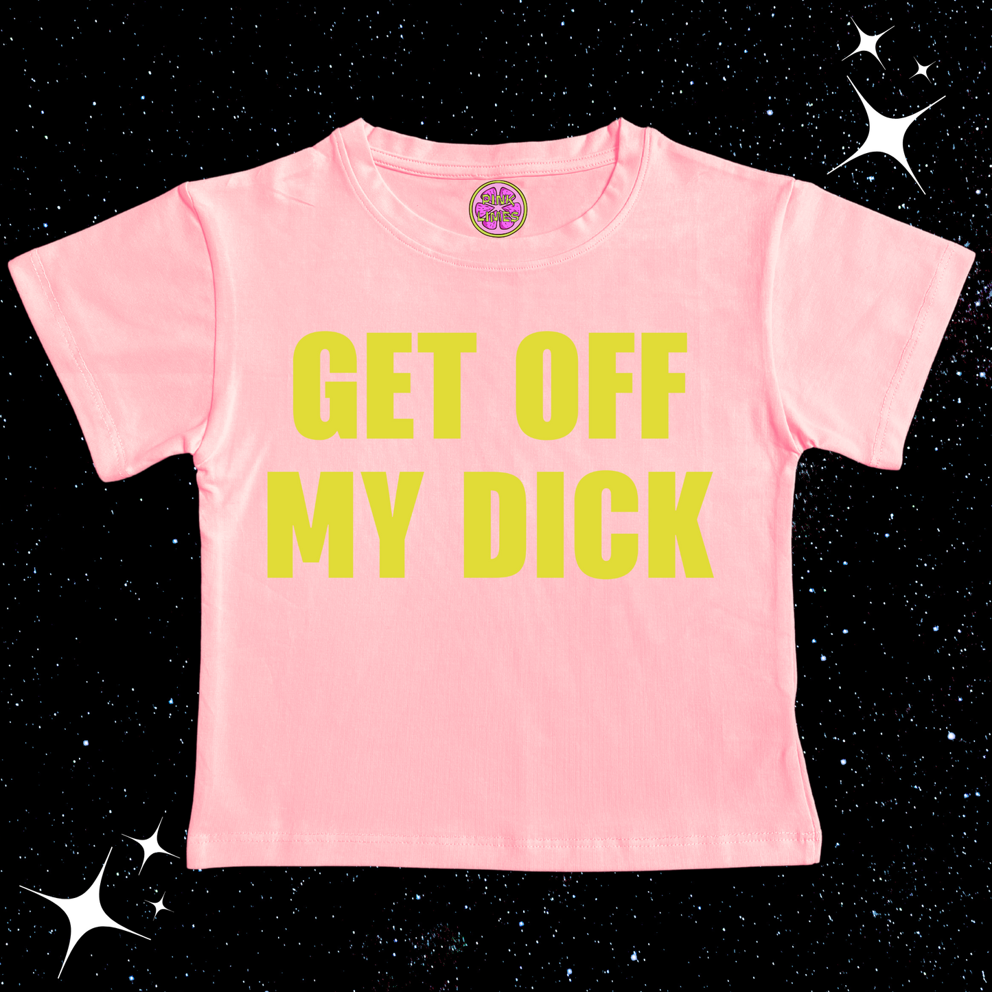 Get Off My D*ck Crop Tee Pink Shirts & Tops PinkLimes Trending Streetwear