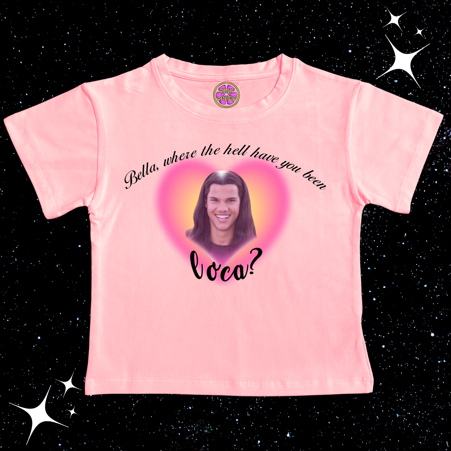 Bella, Where the hell have you been, LOCA? Baby Tee Crop Pink Shirts & Tops PinkLimes Trending Streetwear