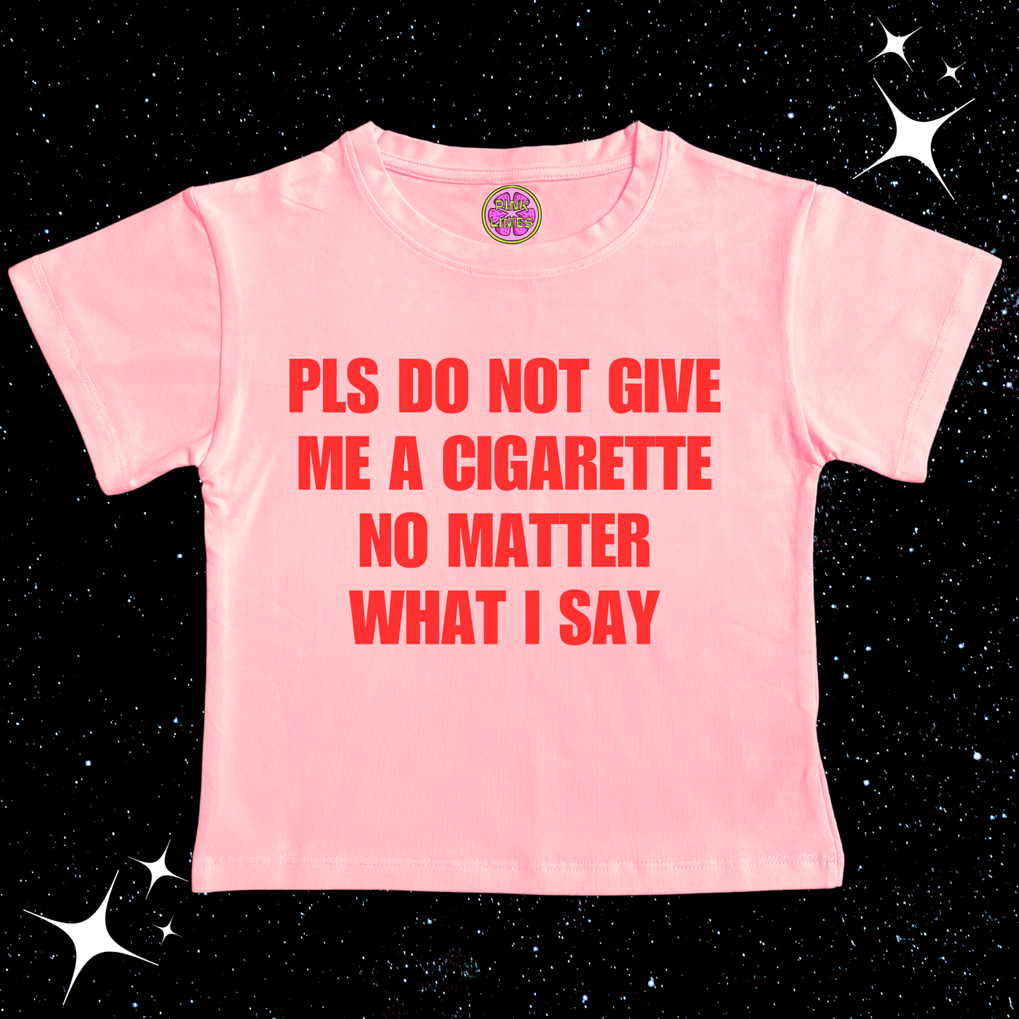 Pls Don't Give Me A Cigarette Crop Tee Pink Shirts & Tops PinkLimes Trending Streetwear