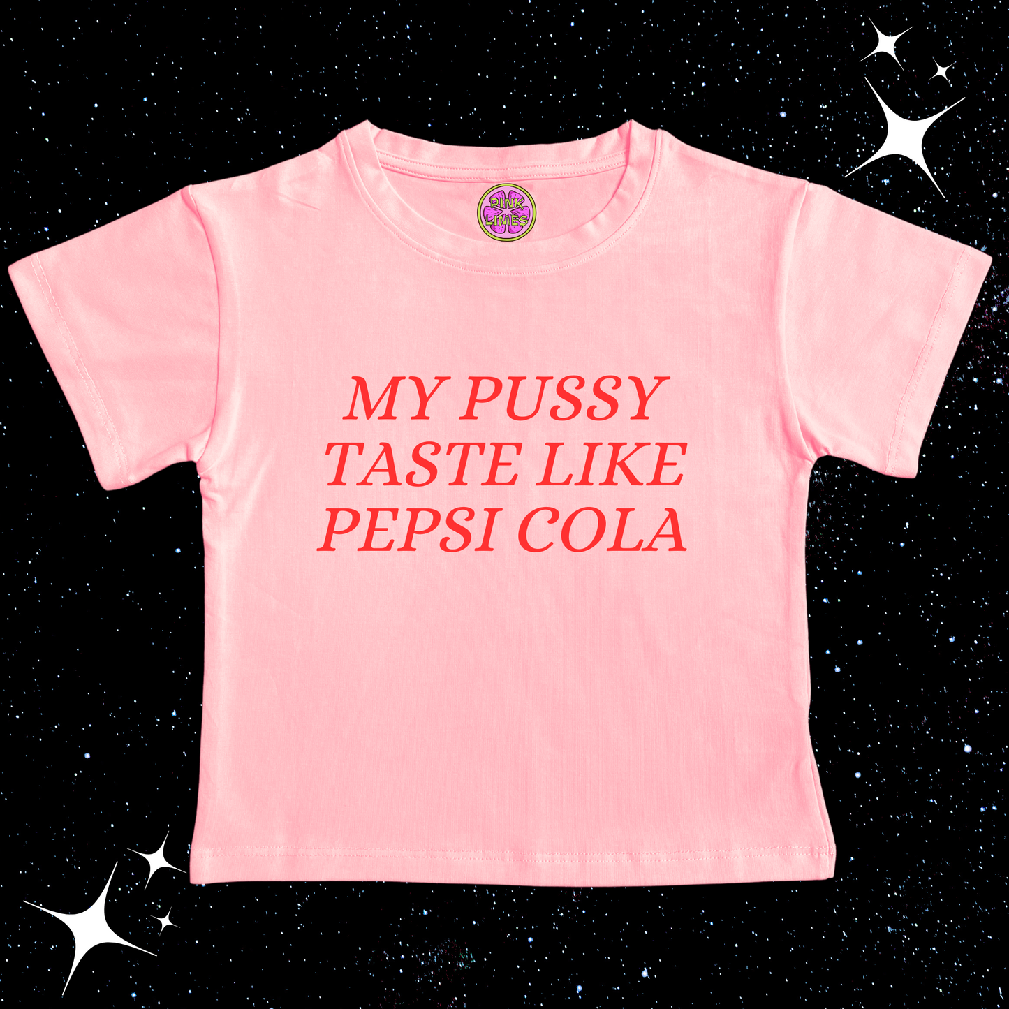 My P*ssy Taste Like Pepsi Crop Tee Pink Shirts & Tops PinkLimes Trending Streetwear