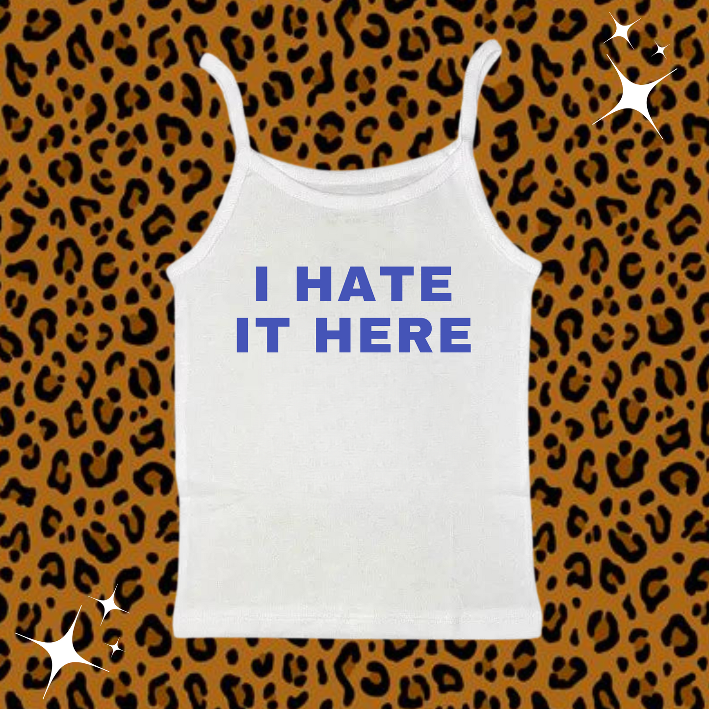 I Hate It Here Camisole Top White Shirts & Tops PinkLimes Trending Streetwear