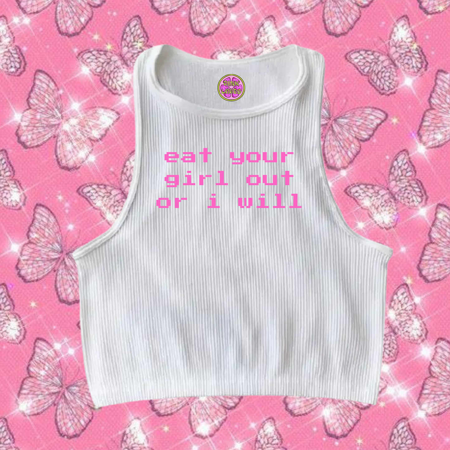 Eat Your Girl Out Or I Will Crop Tank Top White Shirts & Tops PinkLimes Trending Streetwear