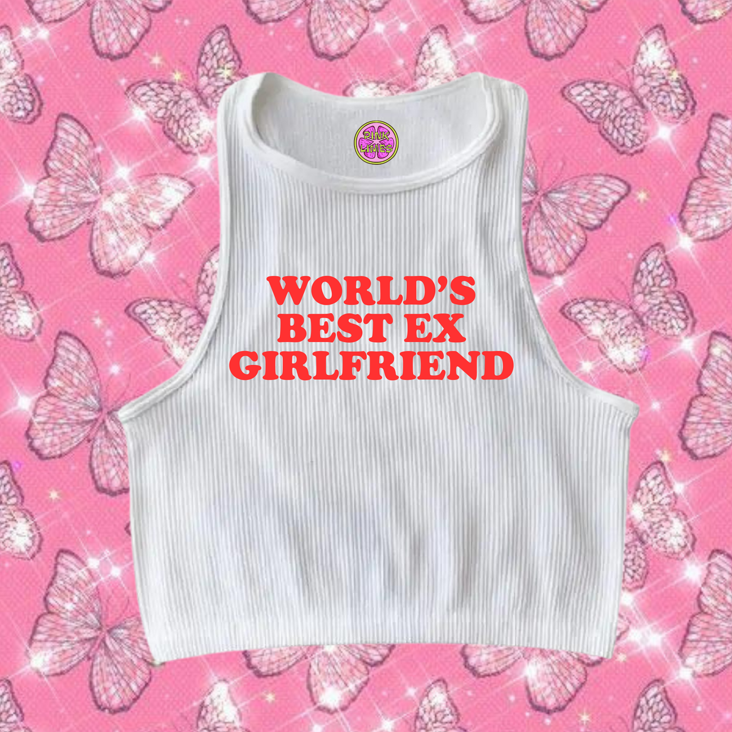 World's Best Ex Girlfriend Crop Tank Top White Shirts & Tops PinkLimes Trending Streetwear