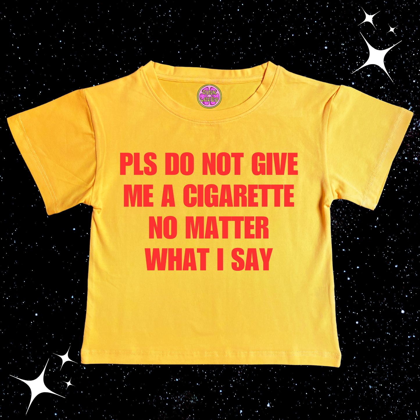 Pls Don't Give Me A Cigarette Crop Tee Yellow Shirts & Tops PinkLimes Trending Streetwear