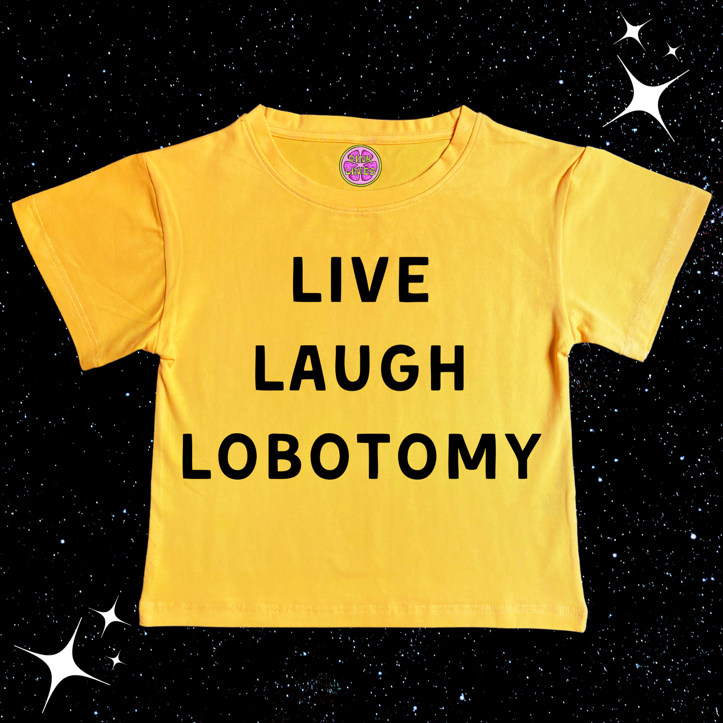 Live Laugh Lobotomy Crop Tee Yellow Shirts & Tops PinkLimes Trending Streetwear
