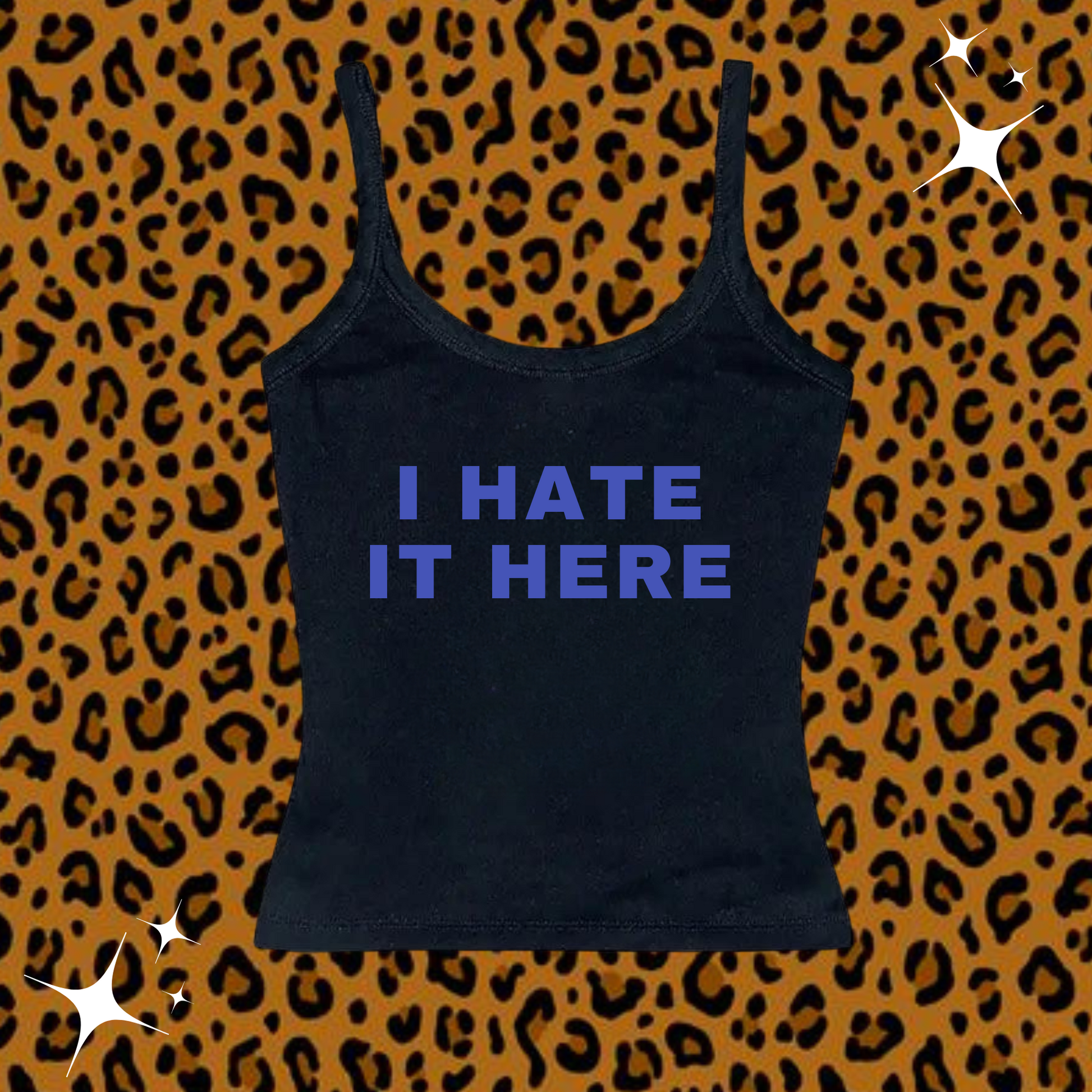 I Hate It Here Camisole Top Black Shirts & Tops PinkLimes Trending Streetwear