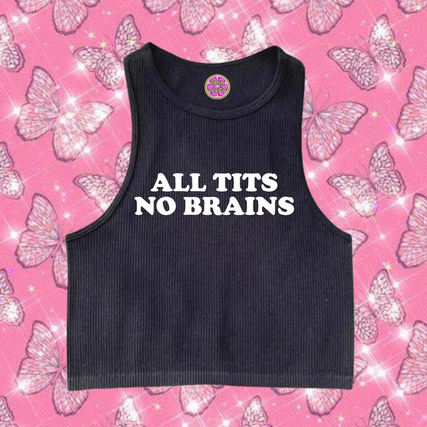 All Tits No Brains Crop Tank Top Black Shirts & Tops PinkLimes Trending Streetwear