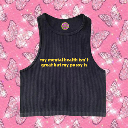 My Mental Health Isn't Great Crop Tank Top Black Shirts & Tops PinkLimes Trending Streetwear