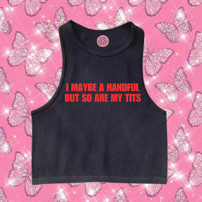 I Maybe A Handful Crop Tank Top Black Shirts & Tops PinkLimes Trending Streetwear