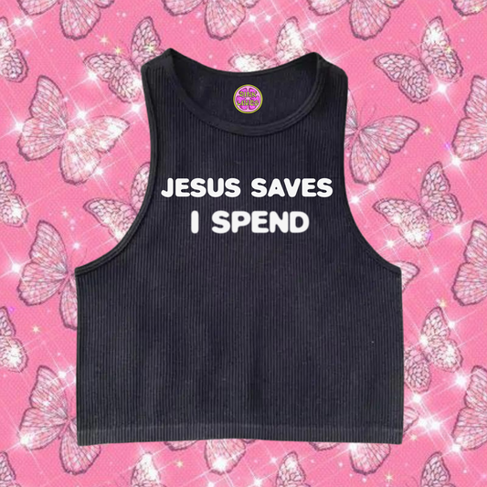 Jesus Saves I Spend Crop Tank Top Black Shirts & Tops PinkLimes Trending Streetwear