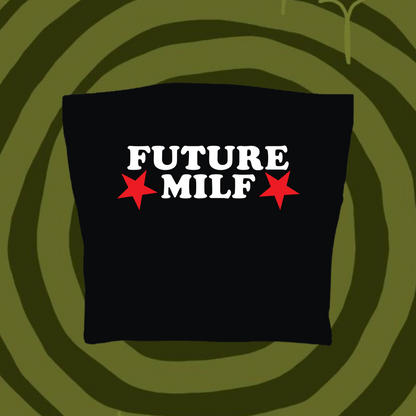 Future MILF Tube Top Black Shirts & Tops PinkLimes Trending Streetwear