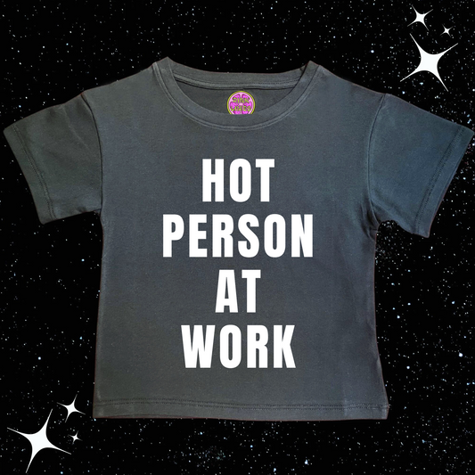 Hot Person At Work Black Crop Tee Shirts & Tops PinkLimes Trending Streetwear