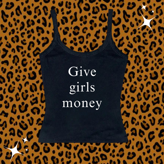 Give Girls Money Camisole Top Black Shirts & Tops PinkLimes Trending Streetwear