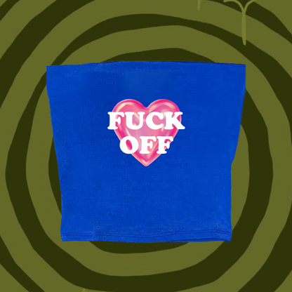 F*ck Off Tube Top Light Blue Shirts & Tops PinkLimes Trending Streetwear