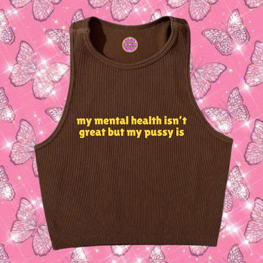 My Mental Health Isn't Great Crop Tank Top Brown Shirts & Tops PinkLimes Trending Streetwear