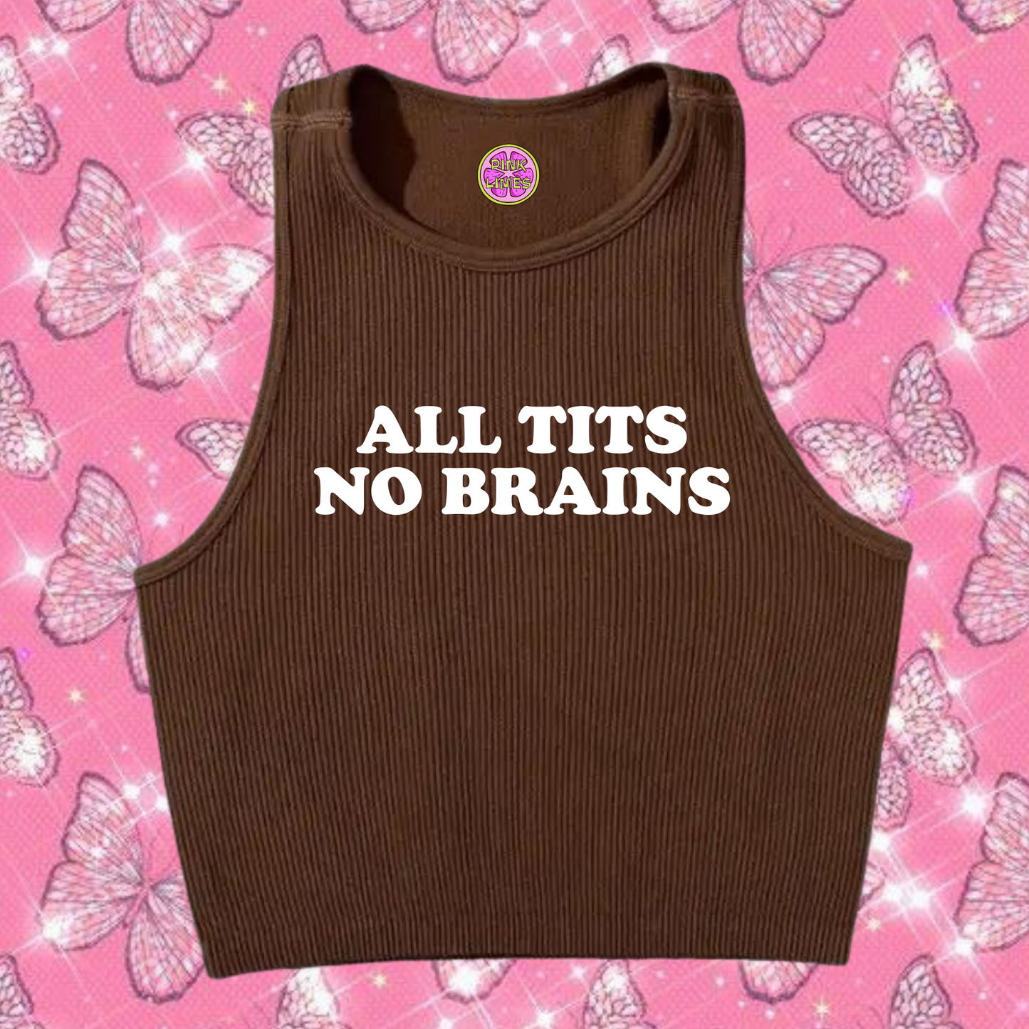All Tits No Brains Crop Tank Top Brown Shirts & Tops PinkLimes Trending Streetwear