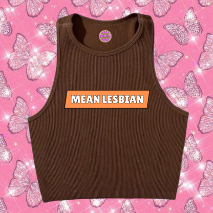 Mean Lesbian Crop Tank Top Brown Shirts & Tops PinkLimes Trending Streetwear