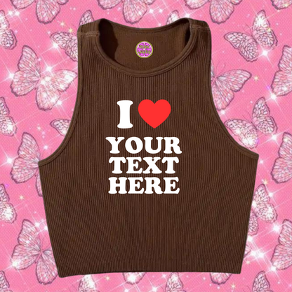 I Love Custom Text Tank Top Brown Shirts & Tops PinkLimes Trending Streetwear