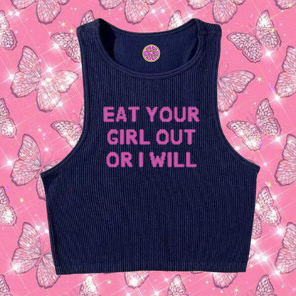 Eat Your Girl Out Or I Will Crop Tank Top Navy Blue Shirts & Tops PinkLimes Trending Streetwear