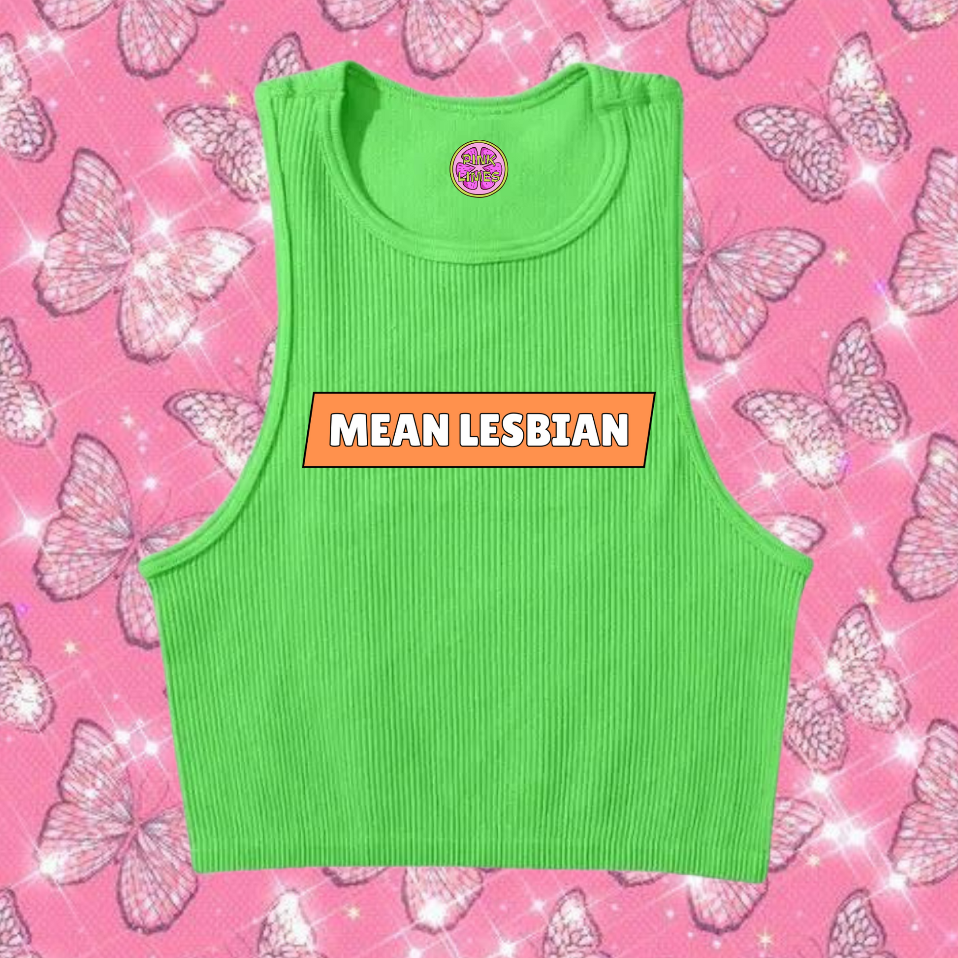 Mean Lesbian Crop Tank Top Green Shirts & Tops PinkLimes Trending Streetwear