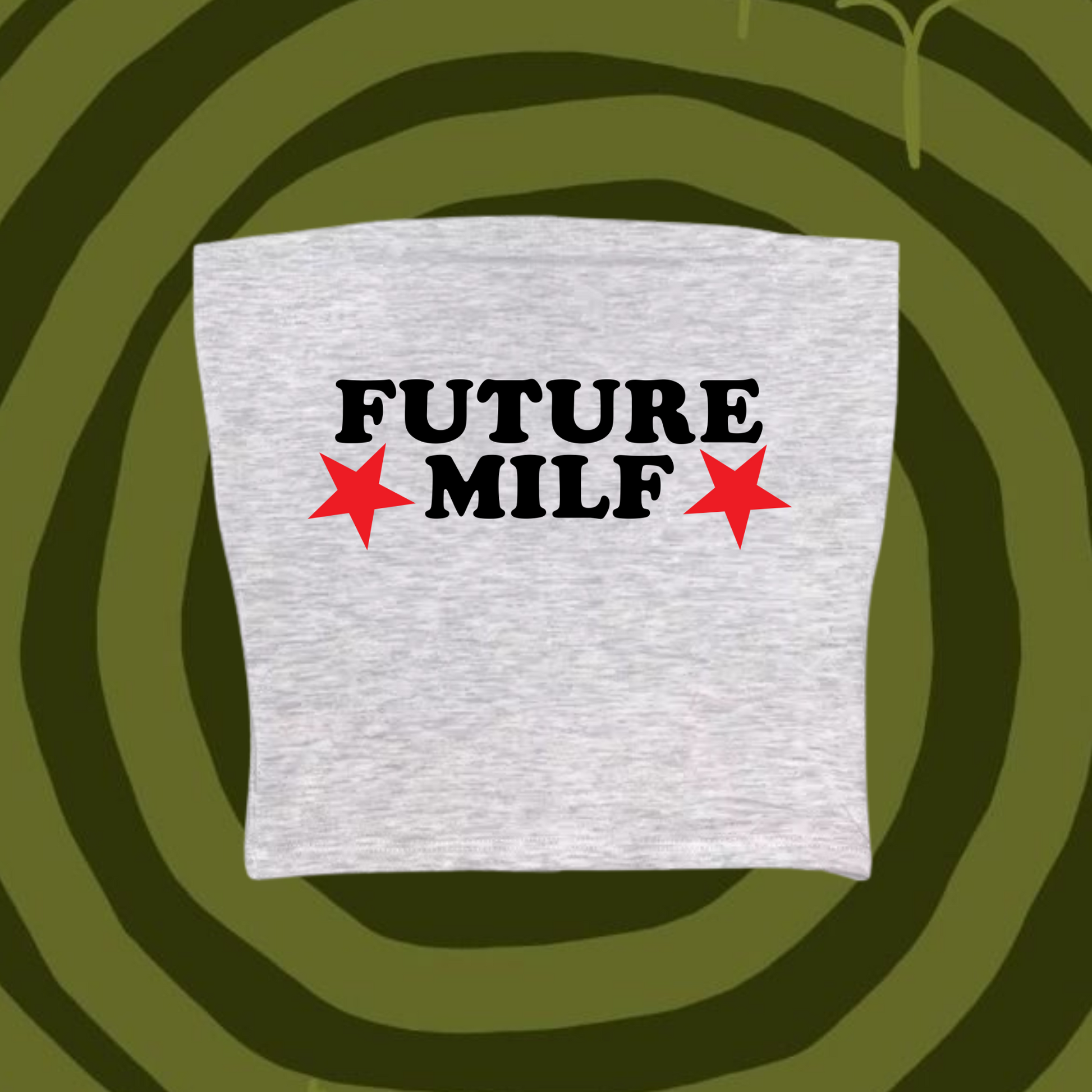 Future MILF Tube Top Gray Shirts & Tops PinkLimes Trending Streetwear