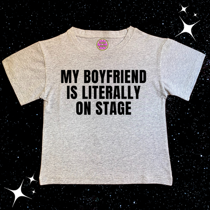 My Boyfriend Is Literally On Stage Crop Tee Grey Shirts & Tops PinkLimes Trending Streetwear