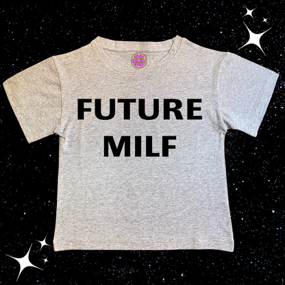 Future MILF Crop Tee Shirts & Tops PinkLimes Trending Streetwear
